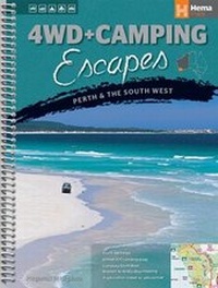 Abbildung von: 4wd + Camping Escapes Perth & the South West - Hema Maps Pty.Ltd
