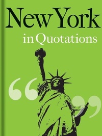 Abbildung von: New York in Quotations - Bodleian Library
