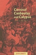 Cover: Carnival, Canboulay and Calypso - Cambridge University Press