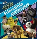 Cover: DreamWorks Friendship Adventures - DreamWorks Press