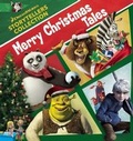 Cover: DreamWorks Merry Christmas Tales - DreamWorks Press