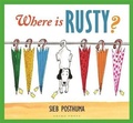 Cover: Where is Rusty? - Gecko Press