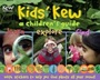Cover: Kids' Kew - Royal Botanic Gardens