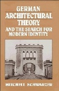 Cover: German Architectural Theory and the Search for Modern Identity - Cambridge University Press