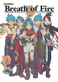 Cover: Breath of Fire: Official Complete Works - Udon Entertainment Corp