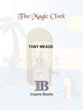 Cover: Magic Clock: Volume 1 - Inspire Books