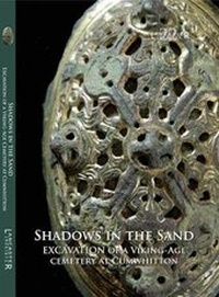 Enlarge image Cover: Shadows in the Sand - Oxford Archaeology North