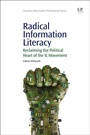 Cover: Radical Information Literacy - Chandos Publishing (Oxford) Ltd