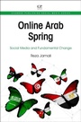 Cover: Online Arab Spring - Chandos Publishing (Oxford) Ltd