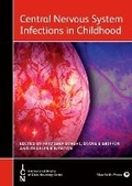 Cover: Central Nervous System Infections in Childhood - Mac Keith Press