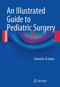 Abbildung von: An Illustrated Guide to Pediatric Surgery - Springer
