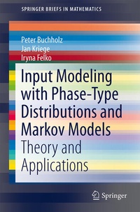Enlarge image Cover: Input Modeling with Phase-Type Distributions and Markov Models - Springer