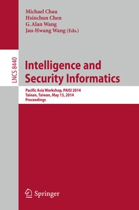Enlarge image Cover: Intelligence and Security Informatics - Springer