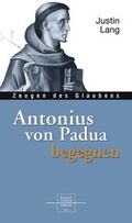 Cover: Antonius von Padua begegnen - Paulinus