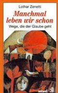 Cover: Manchmal leben wir schon - Paulinus