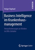 Bild: Business Intelligence im Krankenhausmanagement - Springer Gabler
