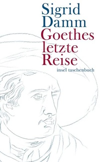 Abbildung von: Goethes letzte Reise - Insel