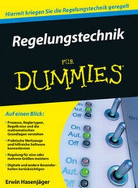 Enlarge image Cover: Regelungstechnik für Dummies - Wiley-VCH