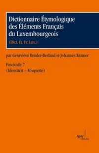 Abbildung von: Dictionnaire Étymologique des Éléments Francais du Luxembourgeois - Narr Francke Attempto