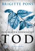 Cover: Der blauen Sehnsucht Tod - LYX