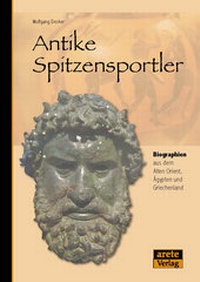 Abbildung von: Antike Spitzensportler - Arete Verlag