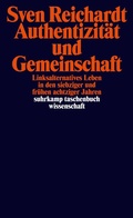 Cover: Authentizit&auml;t und Gemeinschaft - Suhrkamp