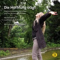 Cover: Die Hoffnung tr&auml;gt - BALANCE Buch + Medien Verlag