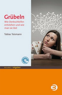 Abbildung von: Grübeln - BALANCE buch + medien verlag