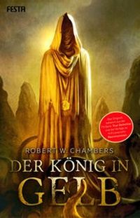 Enlarge image Cover: Der König in Gelb - Festa Verlag