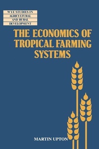 Enlarge image Cover: The Economics of Tropical Farming Systems - Cambridge University Press