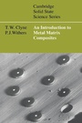 Cover: An Introduction to Metal Matrix Composites - Cambridge University Press