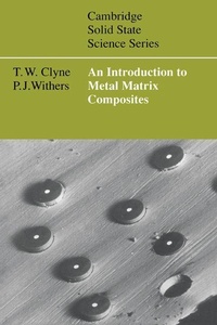 Enlarge image Cover: An Introduction to Metal Matrix Composites - Cambridge University Press