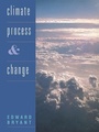 Cover: Climate Process and Change - Cambridge University Press
