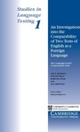 Cover: An Investigation into the Comparability of Two Tests of English as a Foreign Language - Cambridge University Press