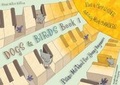 Cover: Dogs and Birds: Book 1 (Blank Notes Edition): Book 1 - Dogs and Birds