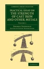 Cover: Practical Essay on the Strength of Cast Iron and Other Metals - Cambridge University Press