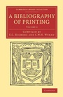 Cover: A Bibliography of Printing - Cambridge University Press