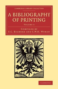 Abbildung von: A Bibliography of Printing - Cambridge University Press