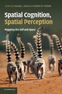 Cover: Spatial Cognition, Spatial Perception - Cambridge University Press