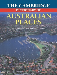 Abbildung von: The Cambridge Dictionary of Australian Places - Cambridge University Press
