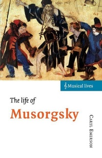 Enlarge image Cover: The Life of Musorgsky - Cambridge University Press