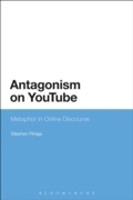 Cover: Antagonism on YouTube - Bloomsbury Academic