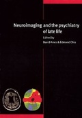 Cover: Neuroimaging and the Psychiatry of Late Life - Cambridge University Press