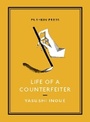 Cover: Life of a Counterfeiter - Pushkin Press