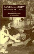 Cover: Nature and Society in Historical Context - Cambridge University Press