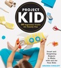 Cover: Project Kid - Workman Publishing Company
