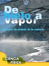 Abbildung von: de Hielo a Vapor - Rourke Educational Media