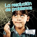 Cover: La Resolucion de Problemas - Rourke Educational Media