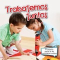 Cover: Trabajemos Juntos - Rourke Educational Media
