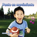 Cover: Ponte En Movimiento - Rourke Educational Media